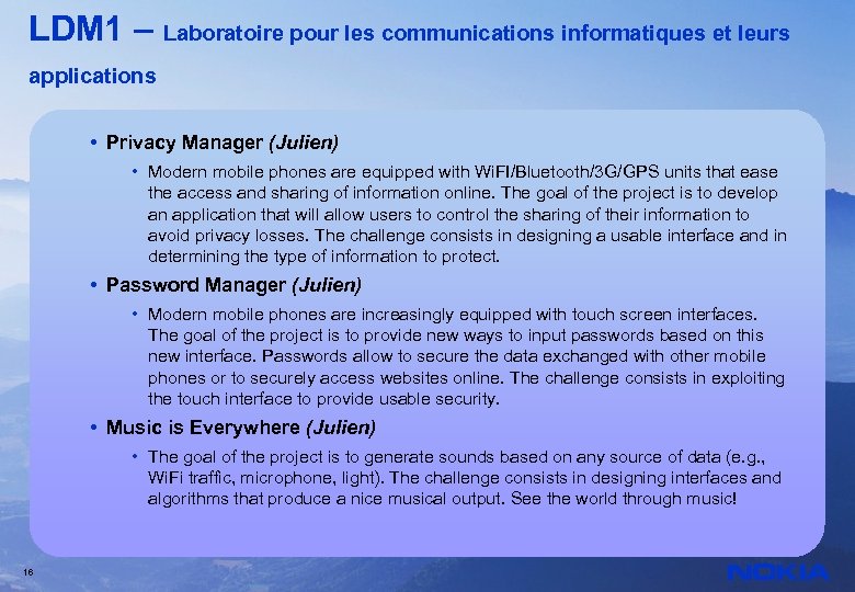 LDM 1 – Laboratoire pour les communications informatiques et leurs applications • Privacy Manager