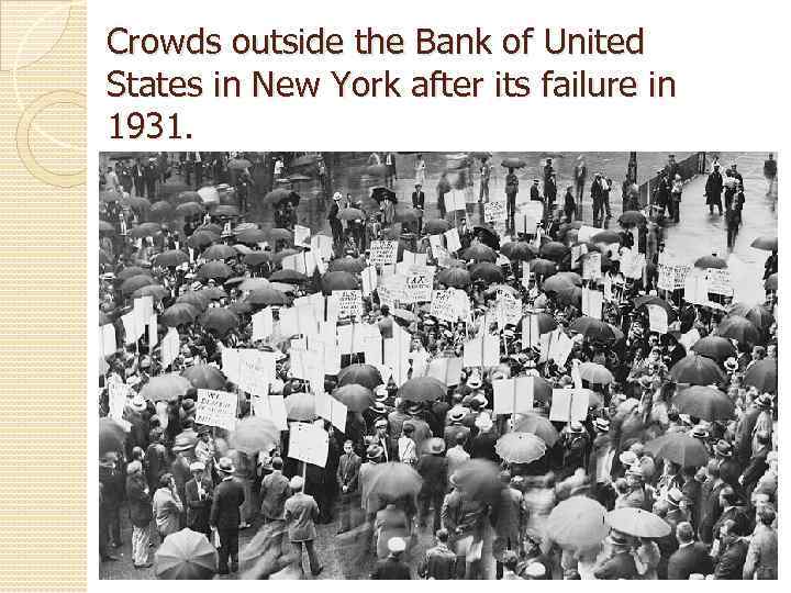 Crowds outside the Bank of United States in New York after its failure in