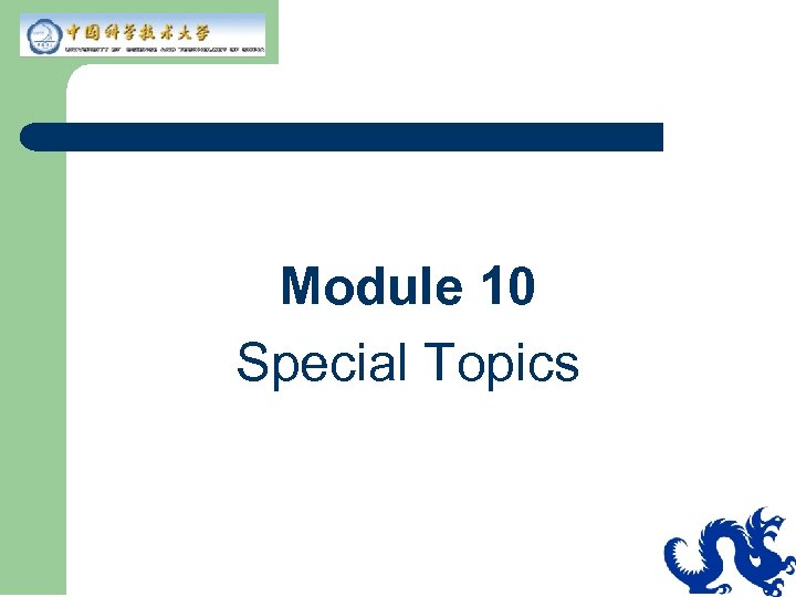 Module 10 Special Topics 