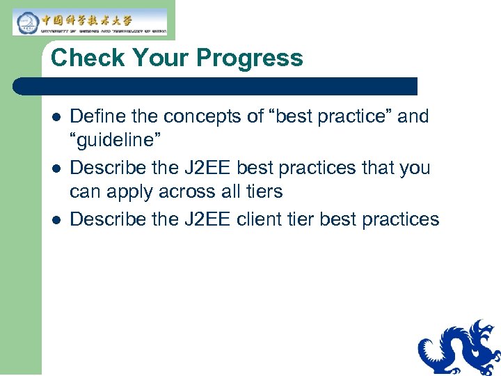 Check Your Progress l l l Define the concepts of “best practice” and “guideline”