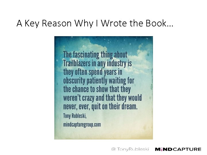 A Key Reason Why I Wrote the Book… 