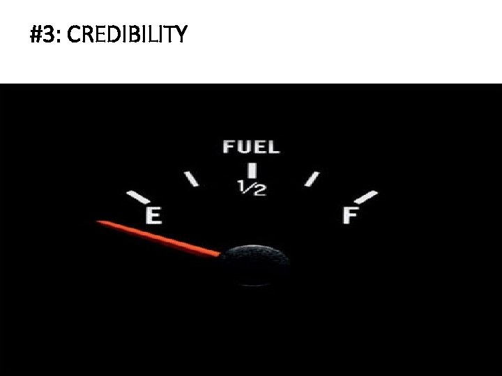 #3: CREDIBILITY 