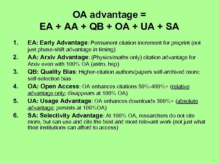 OA advantage = EA + AA + QB + OA + UA + SA