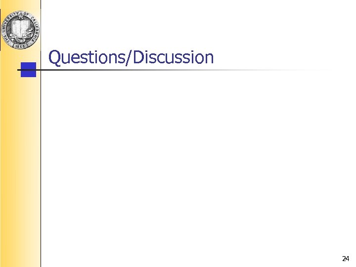 Questions/Discussion 24 