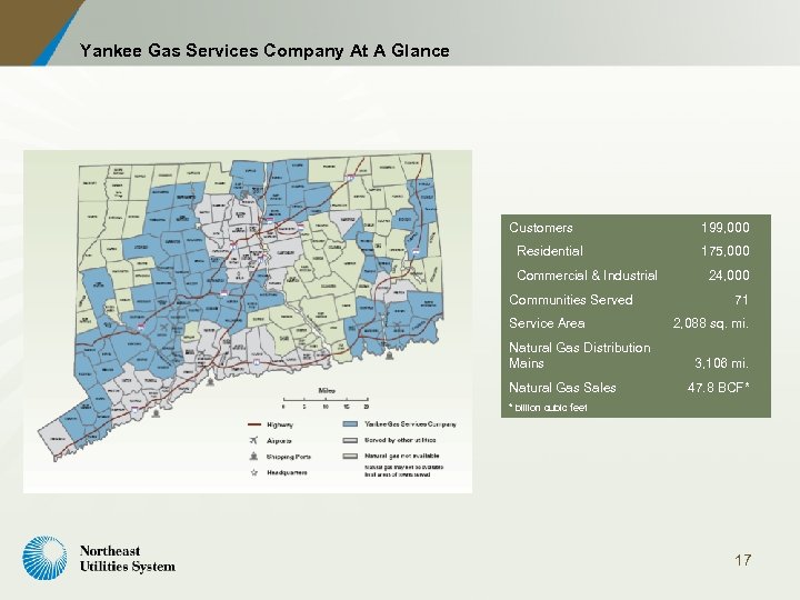 Yankee Gas Services Company At A Glance Customers Residential Commercial & Industrial Communities Served