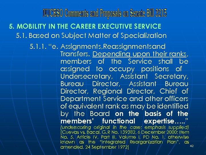 5. MOBILITY IN THE CAREER EXECUTIVE SERVICE 5. 1. Based on Subject Matter of