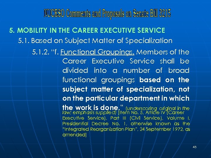 5. MOBILITY IN THE CAREER EXECUTIVE SERVICE 5. 1. Based on Subject Matter of