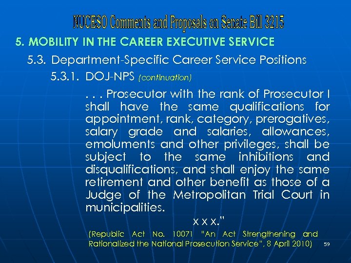 5. MOBILITY IN THE CAREER EXECUTIVE SERVICE 5. 3. Department-Specific Career Service Positions 5.