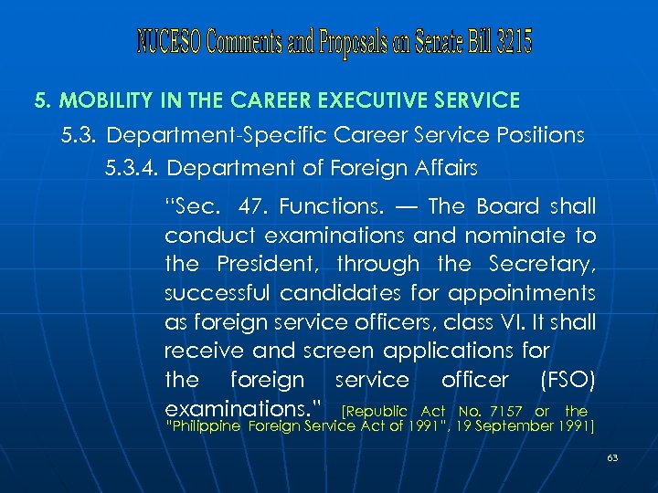 5. MOBILITY IN THE CAREER EXECUTIVE SERVICE 5. 3. Department-Specific Career Service Positions 5.