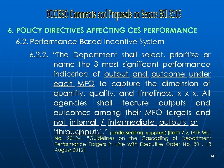 6. POLICY DIRECTIVES AFFECTING CES PERFORMANCE 6. 2. Performance-Based Incentive System 6. 2. 2.