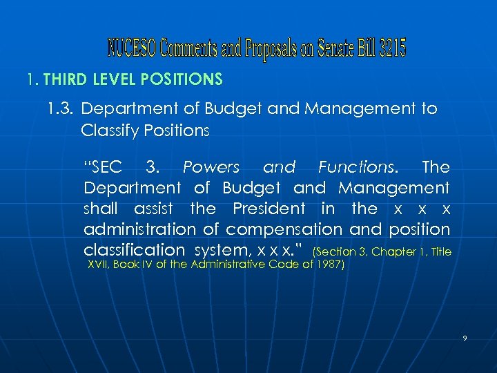 1. THIRD LEVEL POSITIONS 1. 3. Department of Budget and Management to Classify Positions