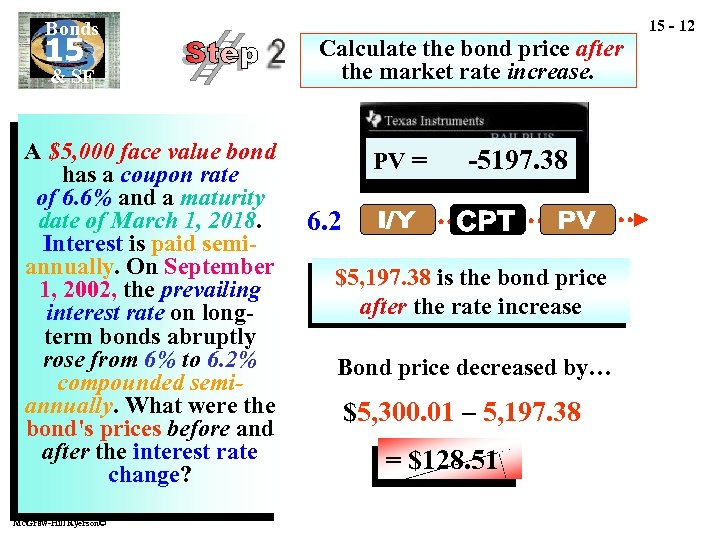 Bonds 15 & SF A $5, 000 face value bond has a coupon rate