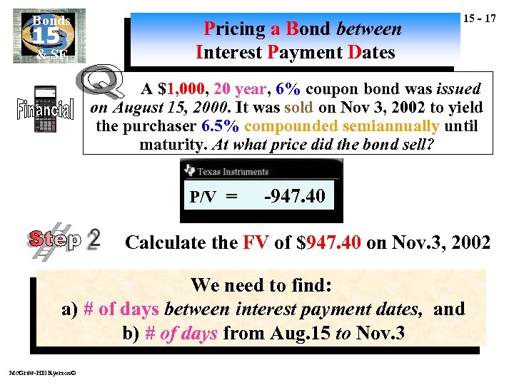 Bonds 15 & SF Pricing a Bond between Interest Payment Dates 15 - 17