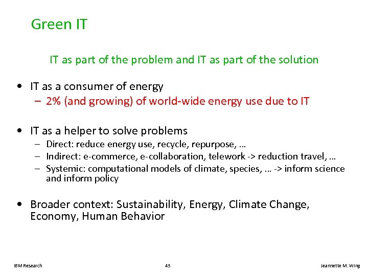 Green IT IT as part of the problem and IT as part of the