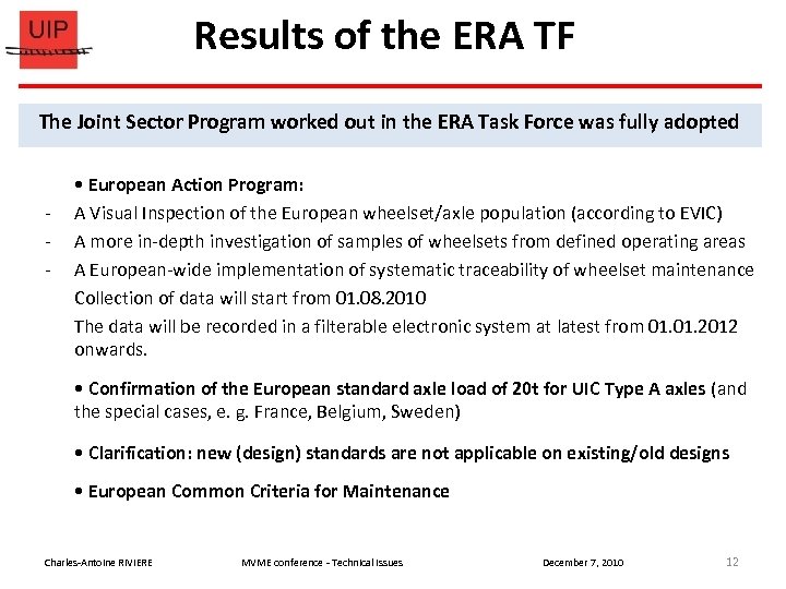 Results of the ERA TF The Joint Sector Program worked out in the ERA