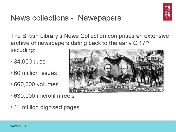 News collections - Newspapers The British Library’s News Collection comprises an extensive archive of
