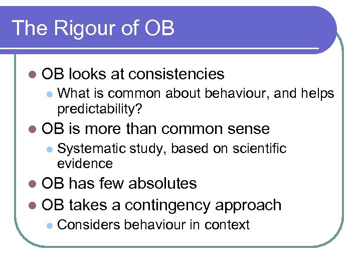 Organisational Behaviour Introduction Definition It Is The