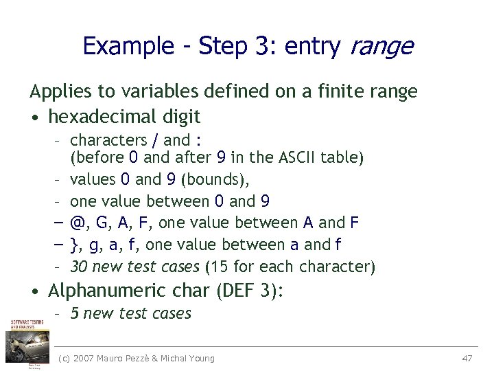 Example - Step 3: entry range Applies to variables defined on a finite range