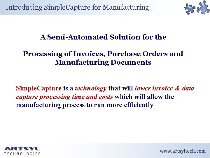 Introducing Simple. Capture for Manufacturing A Semi-Automated Solution for the Processing of Invoices, Purchase