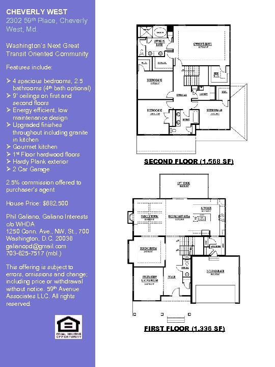 CHEVERLY WEST 2302 59 th Place, Cheverly West, Md. Washington’s Next Great Transit Oriented