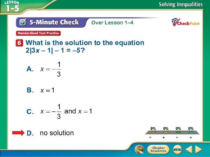 Over Lesson 1– 4 What is the solution to the equation 2|3 x –