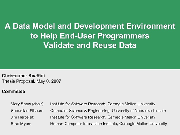 A Data Model and Development Environment to Help End-User Programmers Validate and Reuse Data