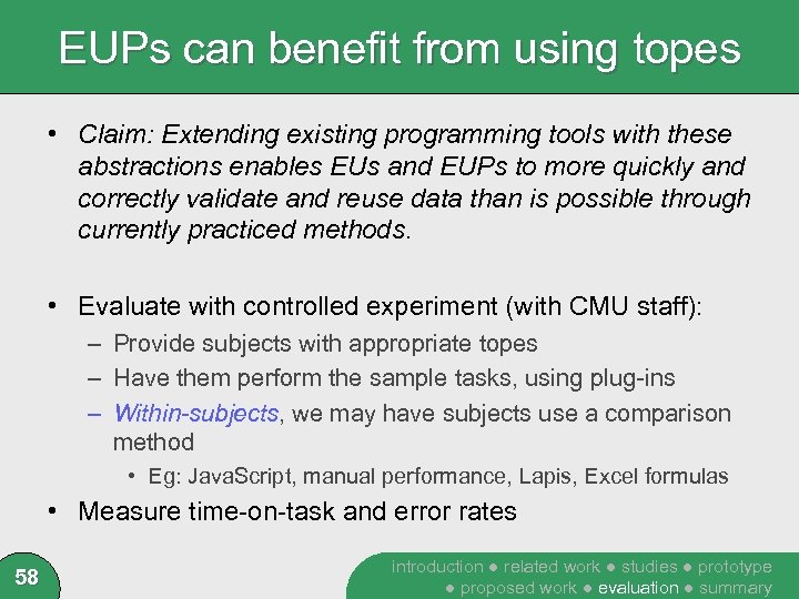 EUPs can benefit from using topes • Claim: Extending existing programming tools with these