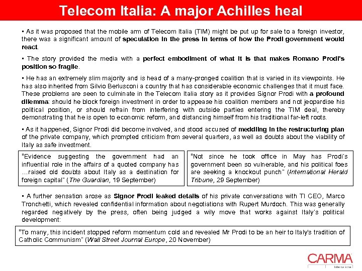 Telecom Italia: A major Achilles heal • As it was proposed that the mobile