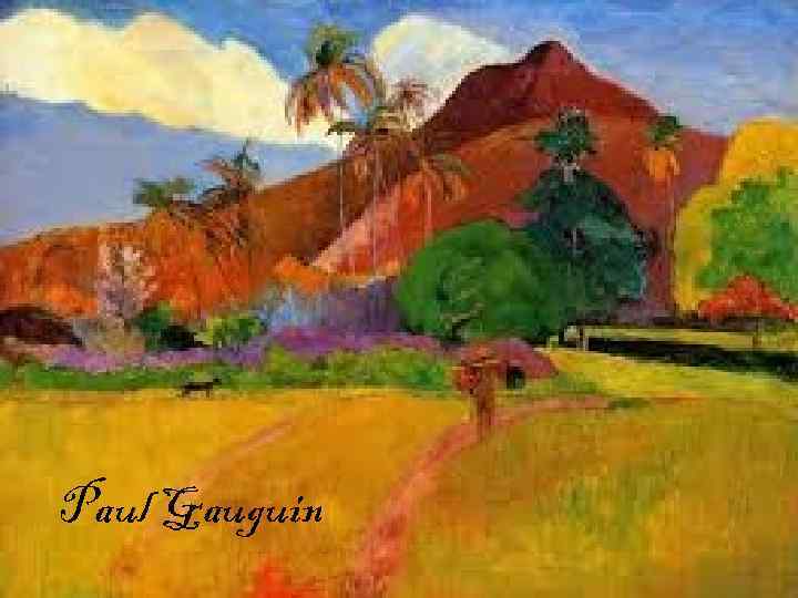 Paul Gauguin 