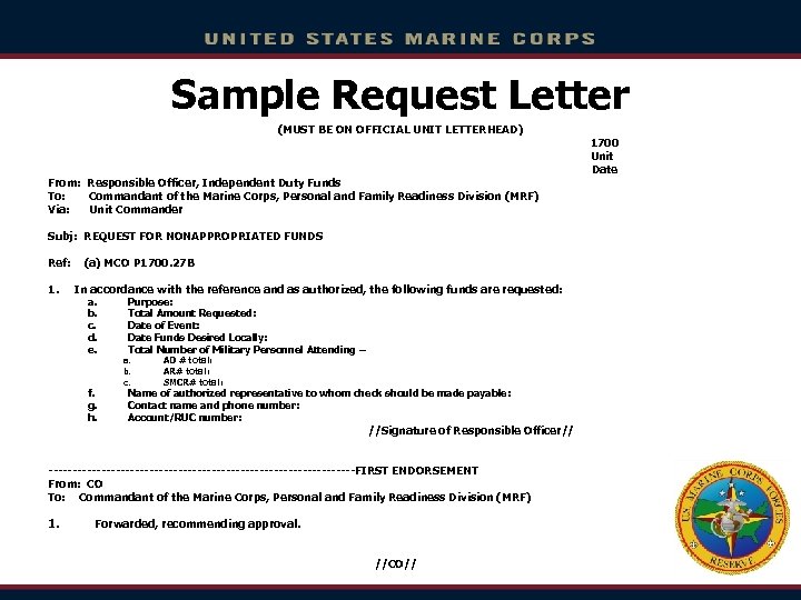 Sample Request Letter (MUST BE ON OFFICIAL UNIT LETTERHEAD) From: Responsible Officer, Independent Duty