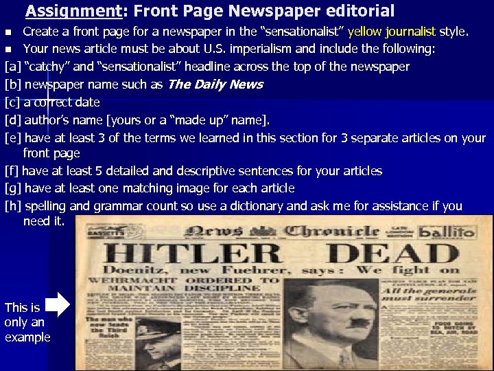 Assignment: Front Page Newspaper editorial Create a front page for a newspaper in the