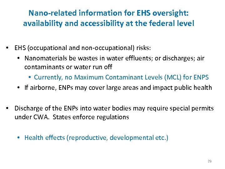 Nano-related information for EHS oversight: availability and accessibility at the federal level • EHS