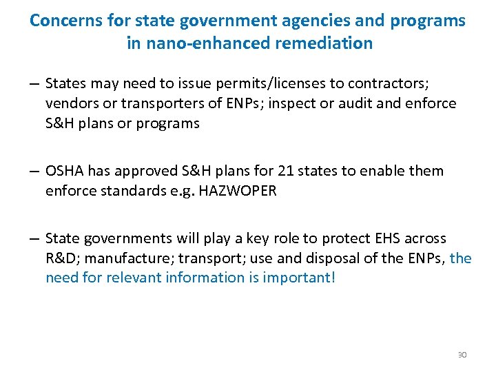 Concerns for state government agencies and programs in nano-enhanced remediation – States may need