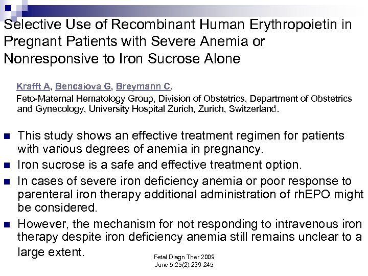 Selective Use of Recombinant Human Erythropoietin in Pregnant Patients with Severe Anemia or Nonresponsive