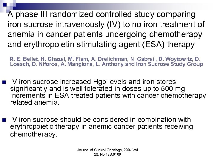 A phase III randomized controlled study comparing iron sucrose intravenously (IV) to no iron
