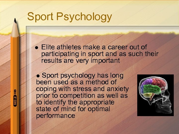 Sport Psychology l Elite athletes make a career out of participating in sport and