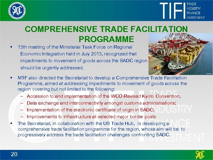 COMPREHENSIVE TRADE FACILITATION PROGRAMME w 13 th meeting of the Ministerial Task Force on