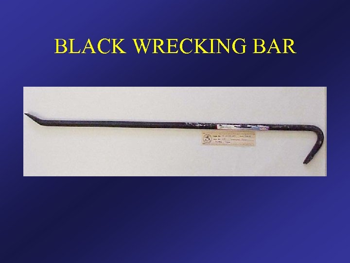 BLACK WRECKING BAR 