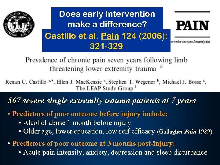 Does early intervention make a difference? Castillo et al. Pain 124 (2006): 321 -329