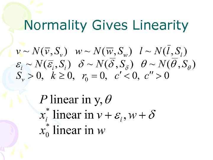 Normality Gives Linearity 