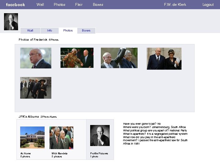 facebook Wall Photos Info Photos of Frederick JFK’s Albums Photos Flair Boxes F. W.
