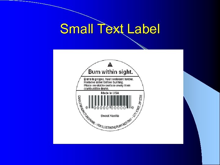 Small Text Label 