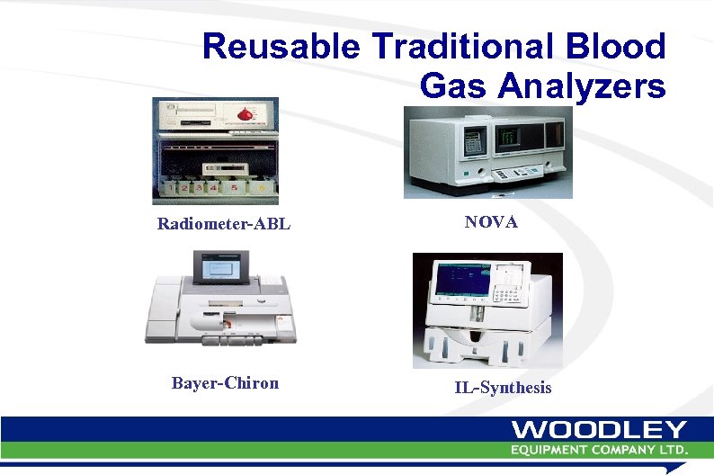 Reusable Traditional Blood Gas Analyzers Radiometer-ABL Bayer-Chiron NOVA IL-Synthesis 