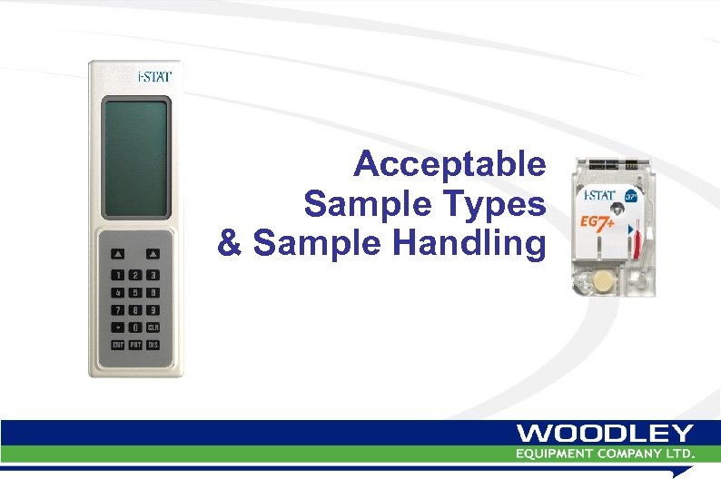 Acceptable Sample Types & Sample Handling 