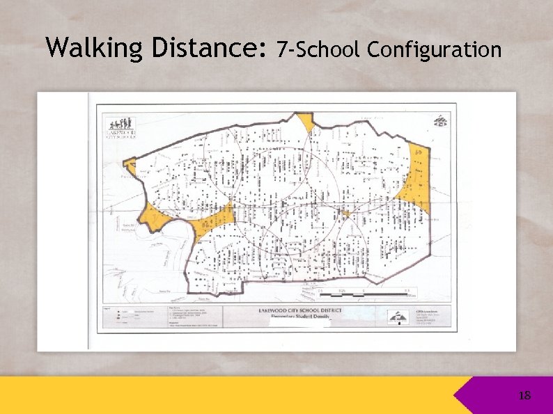 Walking Distance: 7 -School Configuration 18 