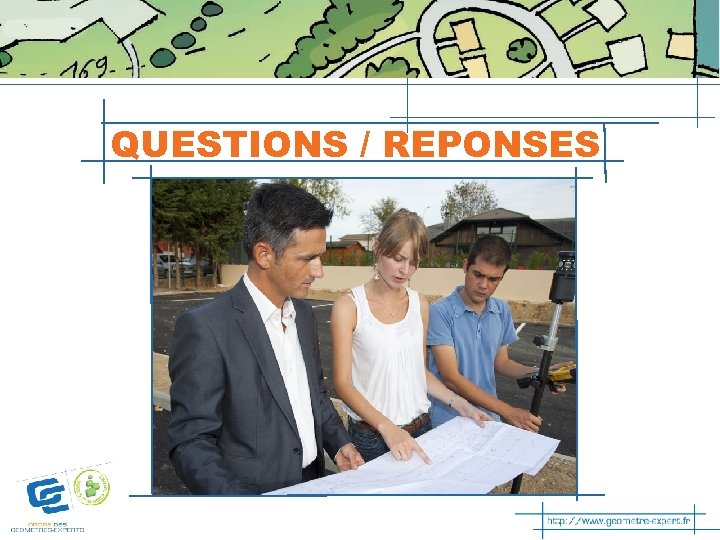 QUESTIONS / REPONSES 