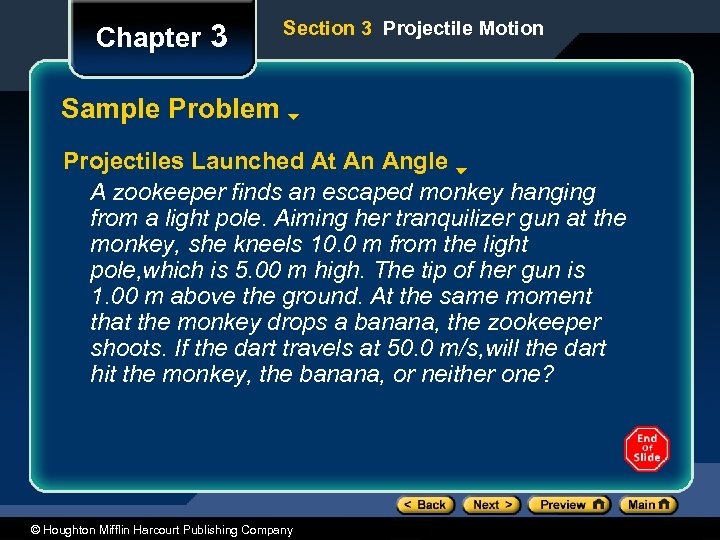Chapter 3 Section 3 Projectile Motion Sample Problem Projectiles Launched At An Angle A