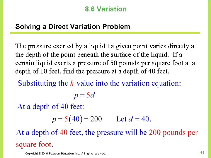 8. 6 Variation Solving a Direct Variation Problem The pressure exerted by a liquid