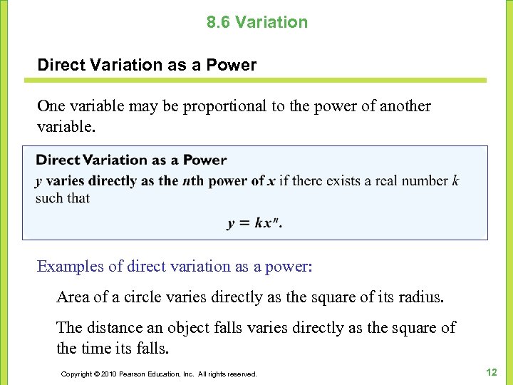 8. 6 Variation Direct Variation as a Power One variable may be proportional to