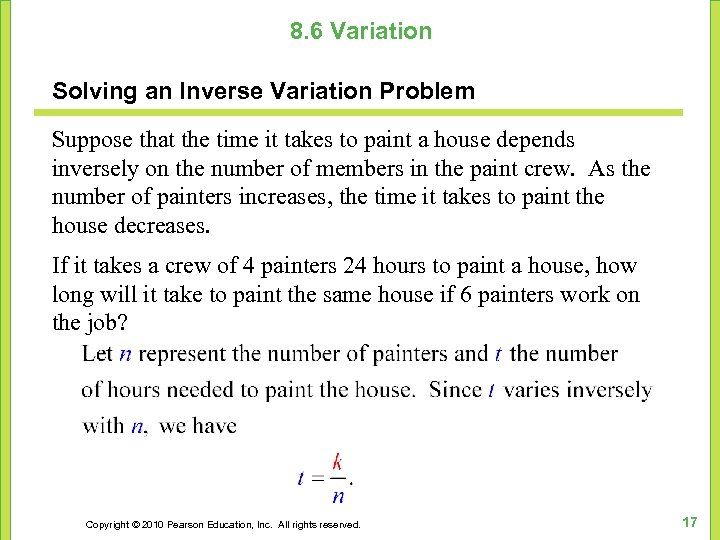 8. 6 Variation Solving an Inverse Variation Problem Suppose that the time it takes